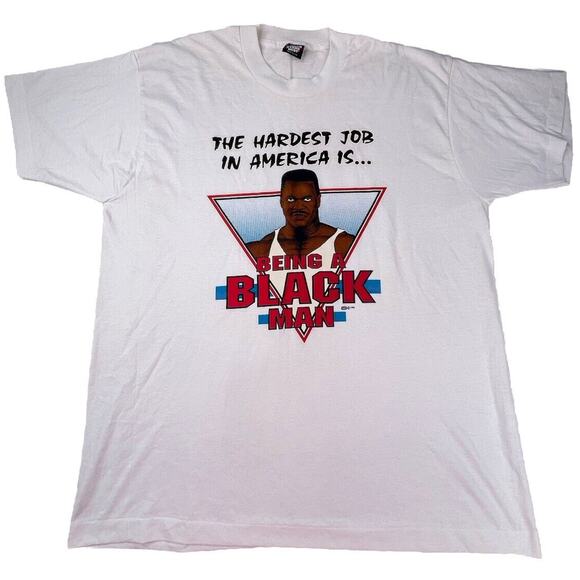 Vintage The Hardest Job In America Is Being A Black Man T Shirt SIZE XL RARE E13